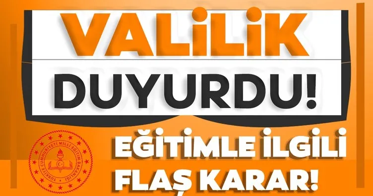 Son dakika haberi! Ankara Valiliği duyurdu! Uzaktan eğitim kararı açıklaması!