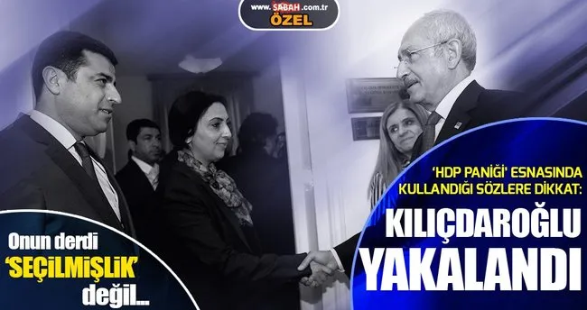 Kılıçdaroğlu’nun HDP savunması güldürdü