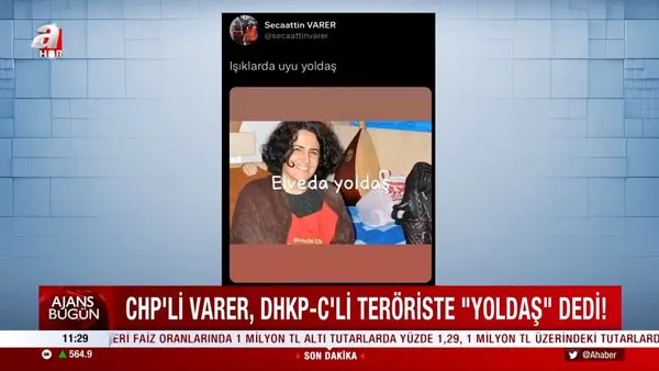 CHP'li Varer DHKP-C'li teröriste 'Yoldaş' dedi