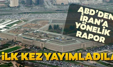 Pentagon’dan İran askeri gücü raporu... İlk kez yayımladılar