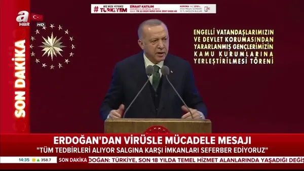 Başkan Erdoğan'dan corona virüs mesajı! 