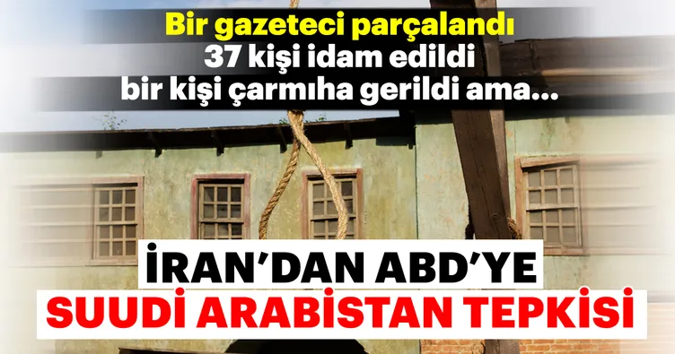 İran’dan ABD’ye 37 idam tepkisi!