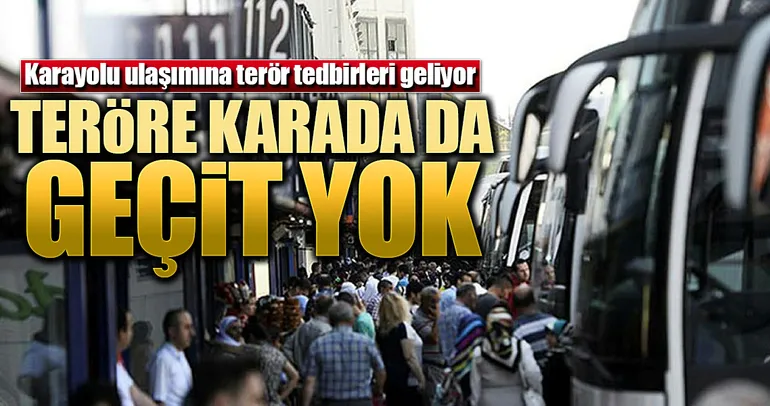 Teröriste karada geçit yok