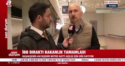 İBB’nin bıraktığı projeyi bakanlık tamamladı! Başakşehir - Kayaşehir metro hattı açılış için gün sayıyor | Video