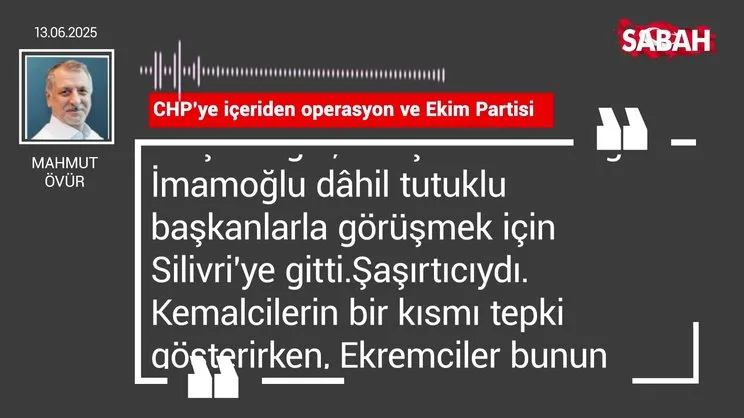 Mahmut Övür | CHP’ye içeriden operasyon ve Ekim Partisi