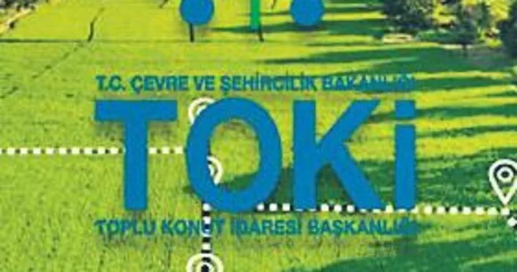 TOKİ 49 ilde 737 arsayı satışa çıkardı