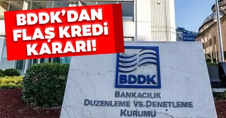 Son dakika: BDDK’dan flaş karar: Tüketici kredilerinde vadeyi 36 aya indirdi
