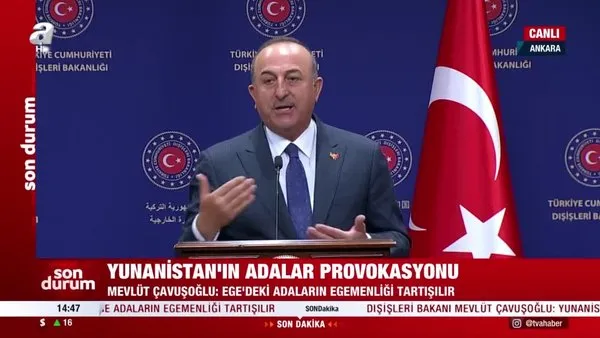 Son Dakika: Dışişleri Bakanı Mevlüt Çavuşoğlu'ndan Yunanistan'a tepki: 