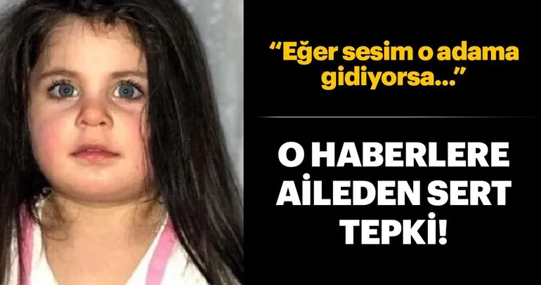 Kayıp çocuk Leyla Aydemir’in ailesinden o haberlere sert tepki! Leyla Aydemir ölü bulundu
