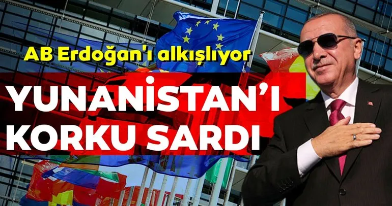 AB’nin Erdoğan’ı alkışlaması Yunanistan’ı korkuttu
