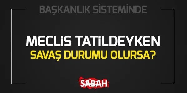 Başkanlık sistemi nasıl olacak? İşte madde madde Yeni Anayasa