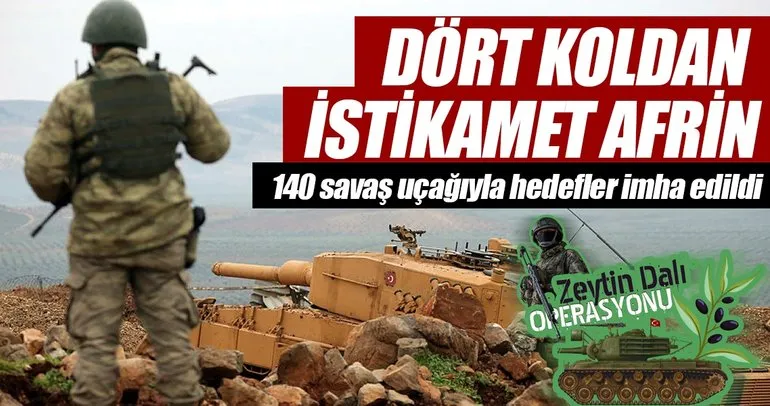 Dört koldan istikamet Afrin