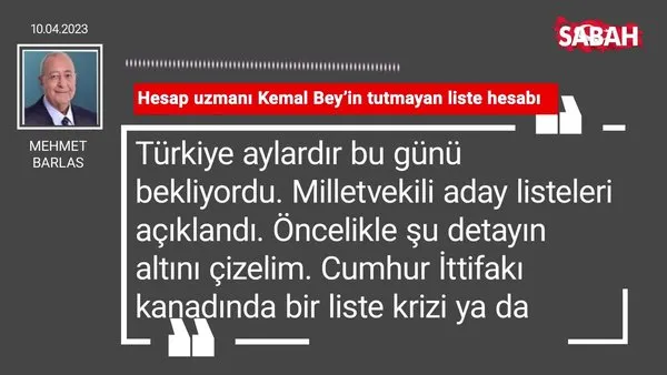 Mehmet Barlas | Hesap uzmanı Kemal Bey'in tutmayan liste hesabı