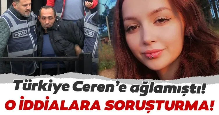 Son dakika: Ceren Özdemir cinayetinde ’ihmal’ soruşturması!