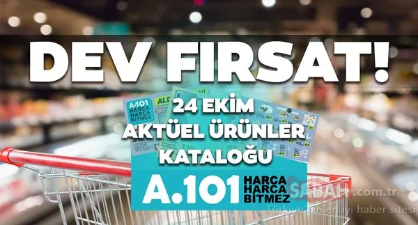 A101 aktüel ürünler kataloğu 24 Ekim'den itibaren dev fırsat! İşte A101 aktüel ürünler tam listesi