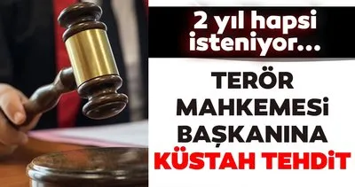 Terör mahkemesi başkanı Akın Gürlek’e küstah tehdit! 2 yıl hapsi isteniyor...