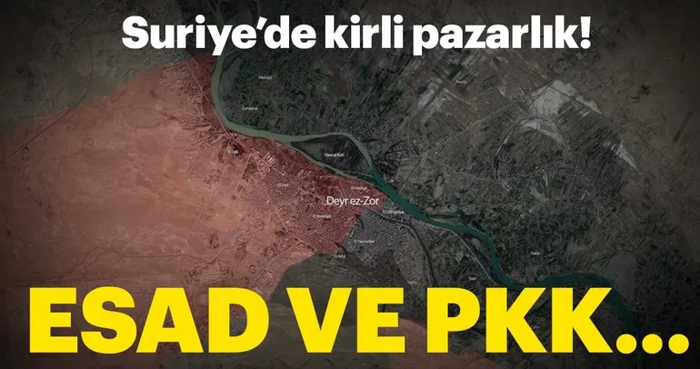 Suriye’de kirli pazarlık! Esad ve PKK...