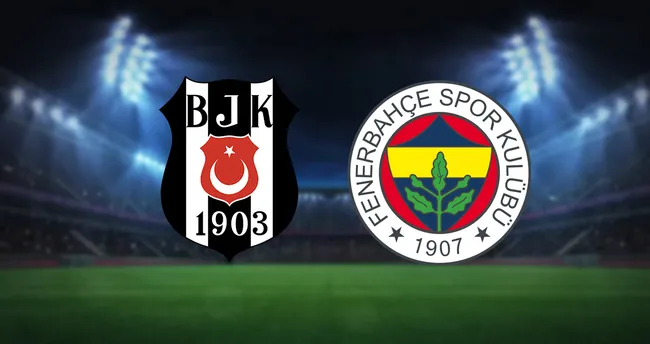 Besiktas Fenerbahce Derbisi Ne Zaman Besiktas Fenerbahce Maci Saat Kacta Ve Hangi Kanalda Canli Yayinlanacak Son Dakika Spor Haberleri