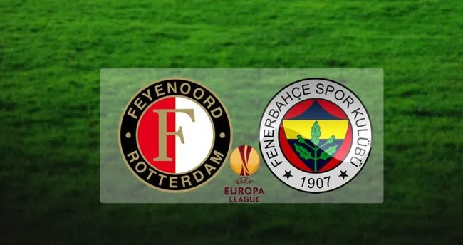 Feyenoord - Fenerbahçe maçı saat kaçta, hangi kanalda? Canlı izle