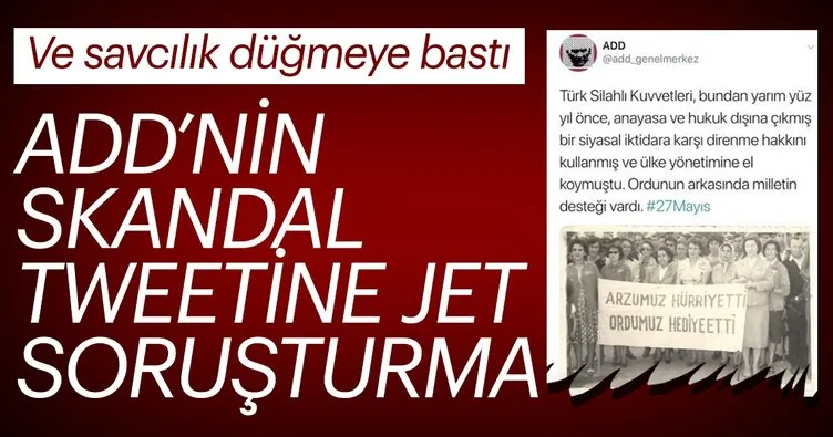 Son dakika: Ankara Cumhuriyet Başsavcılığı ADD hakkında soruşturma başlattı