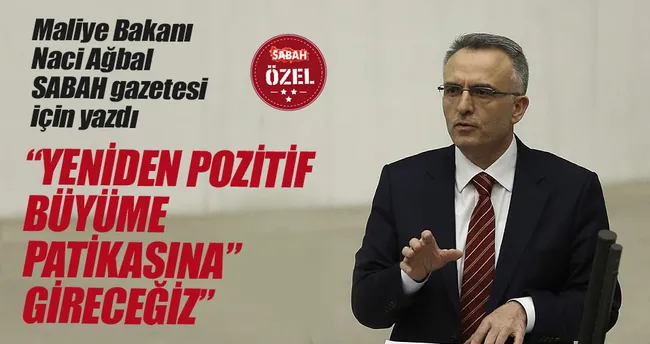 Yeniden pozitif büyüme patikasına gireceğiz