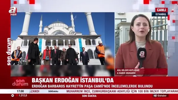 Son Dakika: Başkan Erdoğan Barbaros Hayrettin Paşa Camii’nde incelemelerde bulundu | Video