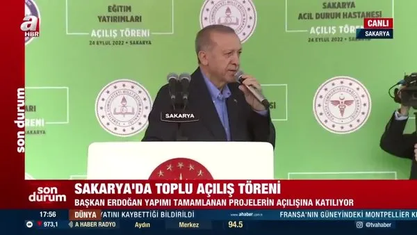 Başkan Erdoğan Sakarya Acil Durum Hastanesi ve toplu açılış töreninde önemli açıklamalarda bulundu | Video