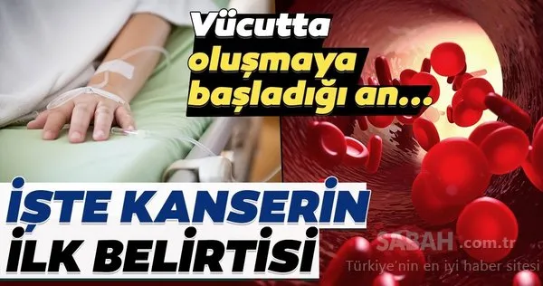 Kanserin ilk belirtisini duyan inanamadı! İşte kanserin ilk belirtisi...