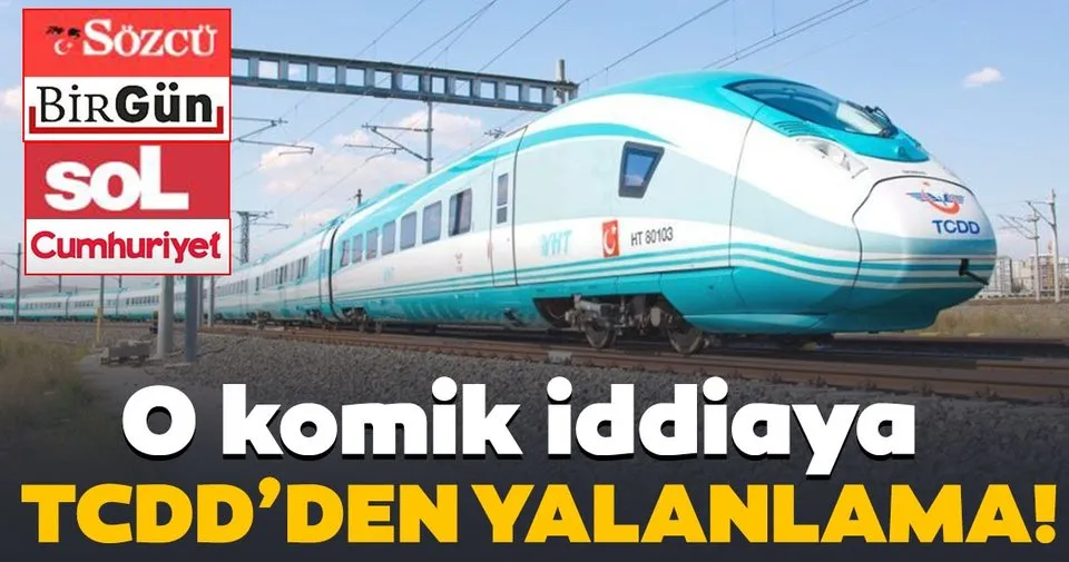 TCDD'den 'Yüksek Hızlı Tren' yalanına cevap!