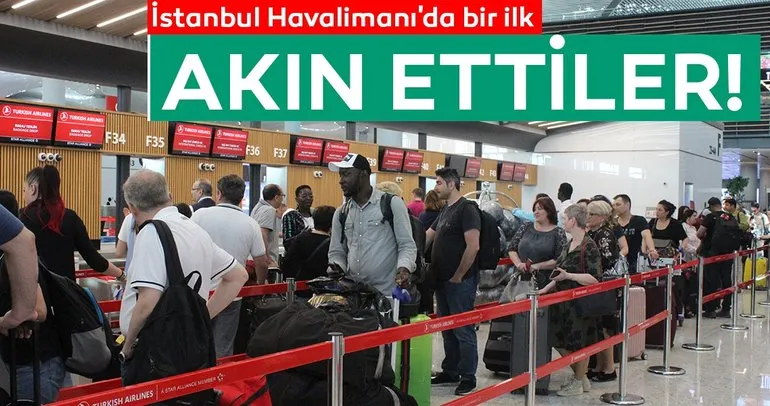 İstanbul Havalimanı´nda bir ilk! Akın ettiler