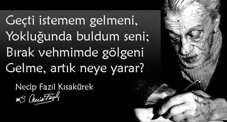 Türk edebiyatının üstadı ve bir dava adamı: Necip Fazıl Kısakürek