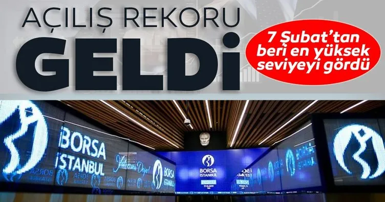 SON DAKİKA! Borsa İstanbul’dan açılış rekoru: 7 Şubat’tan beri en yüksek seviyeyi gördü!