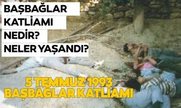 Başbağlar Katliamı nedir? 5 Temmuz Başbağlar Katliamı Erzincan olayı nasıl oldu? 26.yıldır dinmeyen acı!