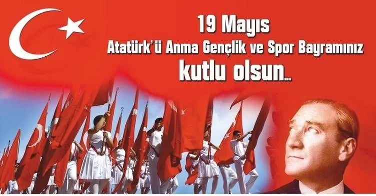 En güzel 19 Mayıs kutlama mesajları burada! Resimli 19 Mayıs mesajları ve Atatürk resimleri