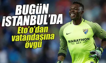 Kameni bugün İstanbul’da