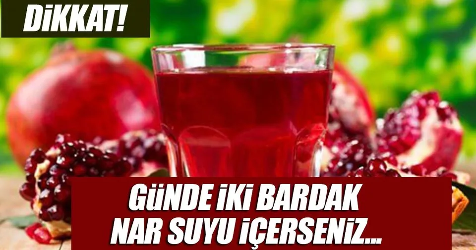 gunde iki bardak nar suyu icerseniz saglik haberleri