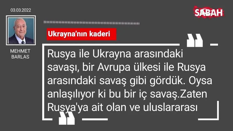 Mehmet Barlas | Ukrayna'nın kaderi
