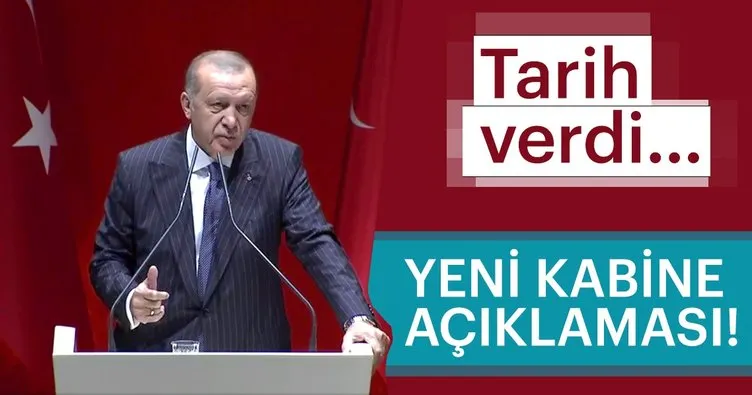 Son Dakika: Cumhurbaşkanı Erdoğan yeni kabine için tarih verdi