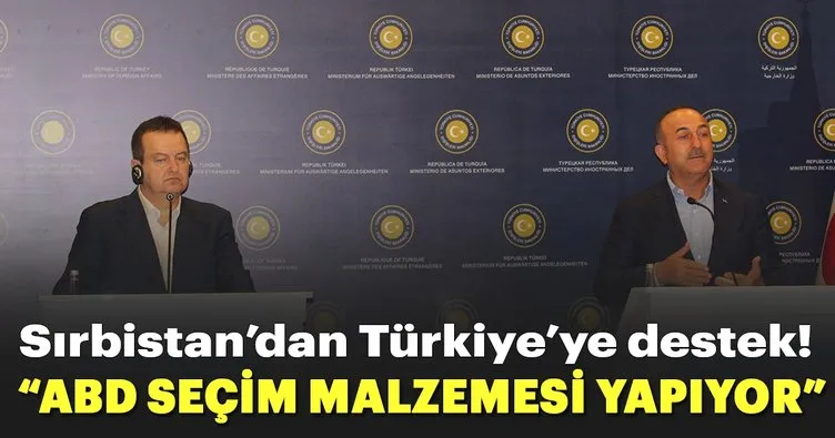 Bakan Çavuşoğlu: ABD seçim malzemesi yapmak istiyor