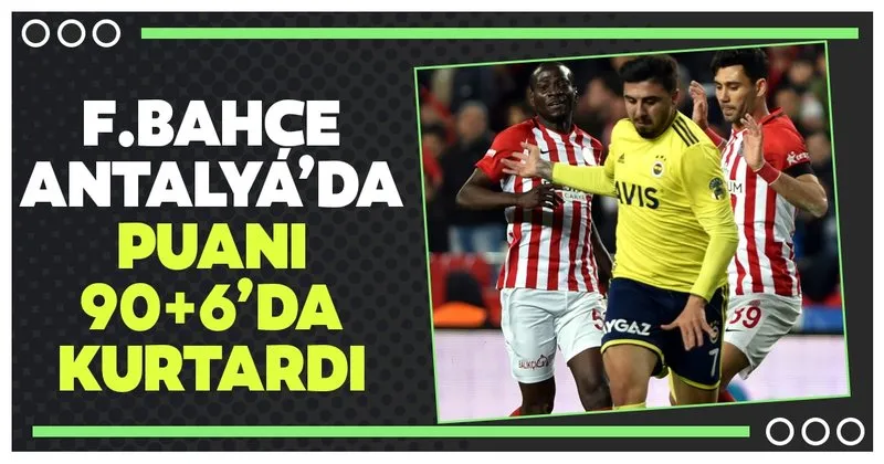 Antalyaspor 2 2 Fenerbahce Mac Sonucu Spor Haberleri