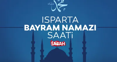 Isparta’da bayram namazı saat kaçta kılınacak? Diyanet ile 6 Haziran 2025 Isparta bayram namazı saati