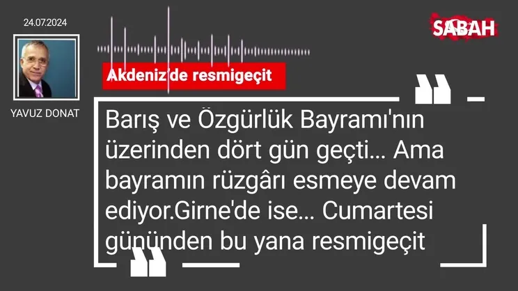 Yavuz Donat | Akdeniz'de resmigeçit