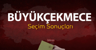 Büyükçekmece seçim sonuçları 2024 | YSK İstanbul Büyükçekmece yerel seçim sonuçları parti ve aday oy oranları