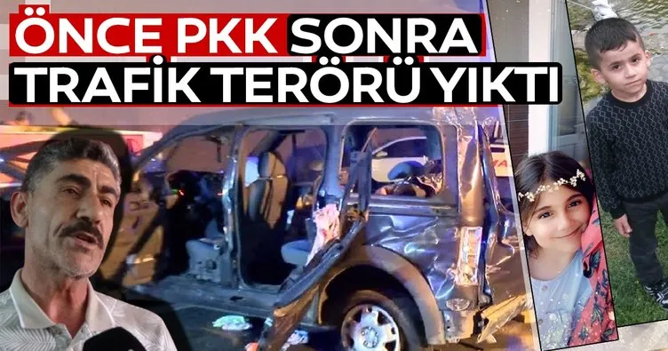 Önce PKK sonra trafik terörü yıktı