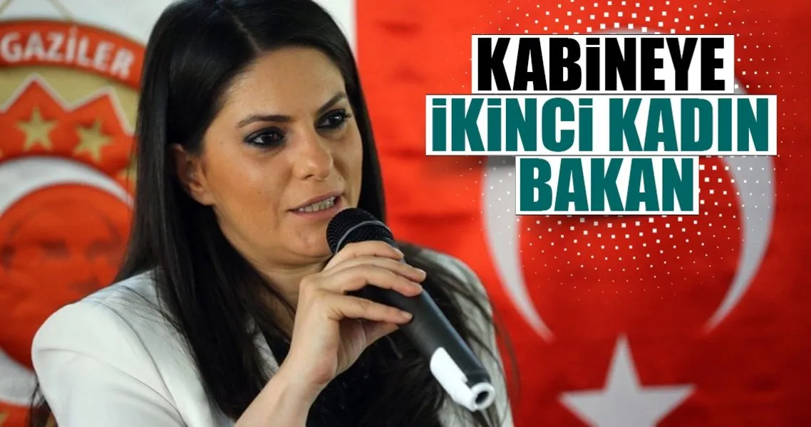 kabinede ikinci kadin bakan son dakika haberler