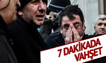 7 dakikada vahşet