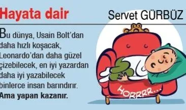 Hayata Dair Servet Gürbüz