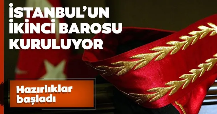 İstanbul’un ikinci barosu kuruluyor