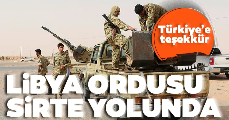 Libya ordusu Sirte yolunda