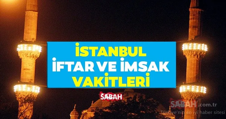 İSTANBUL İMSAKİYE 2023 | Diyanet ile 28 Mart İstanbul iftar vakti ne zaman, saat kaçta?
